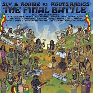 CD Sly & Robbie vs Roots Radics - The Final Battle